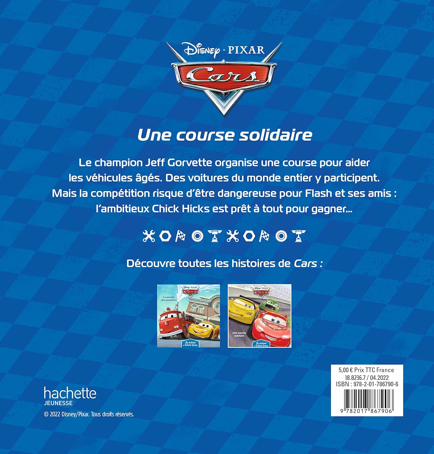 Livre Cars - Les Histoires de Flash McQueen #2 - Une course solidaire