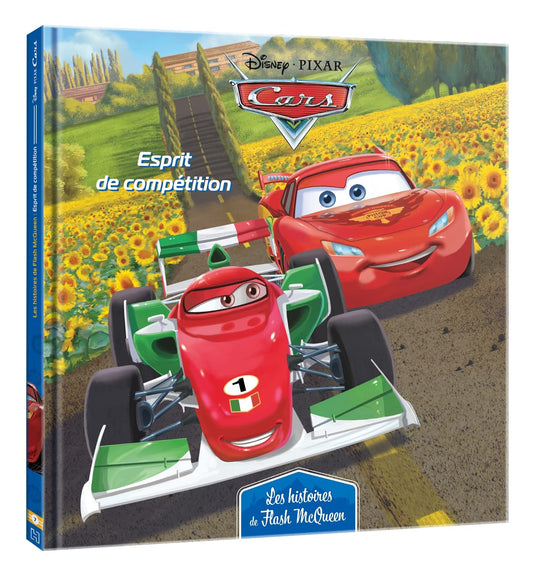 Livre Cars - Les Histoires de Flash McQueen #7 - Esprit de compétition