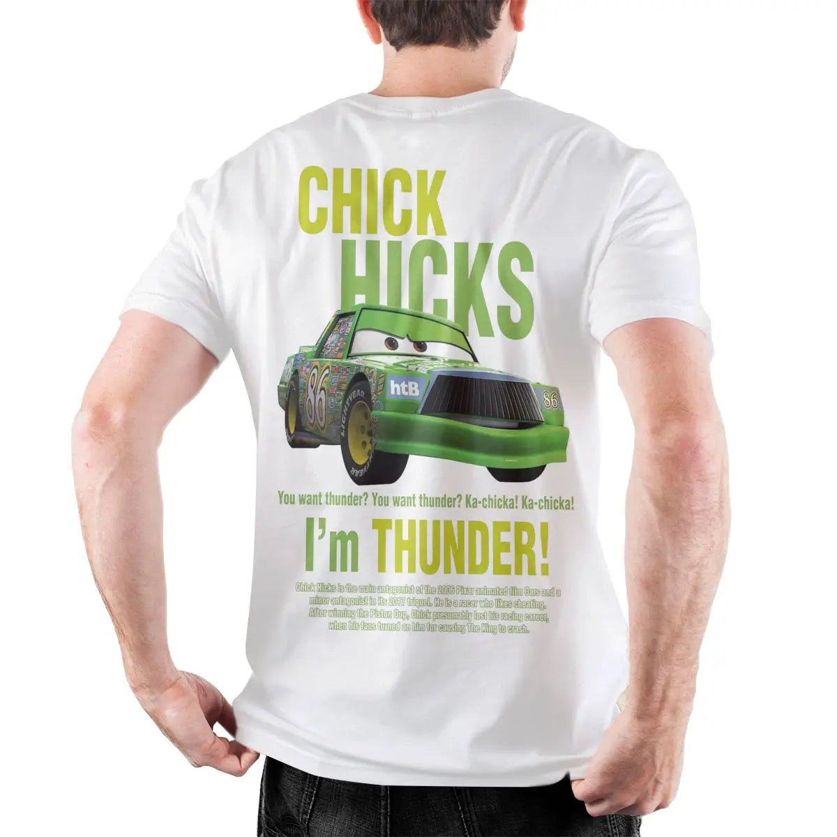 T-Shirt Cars Chick Hicks - "I'm Thunder"
